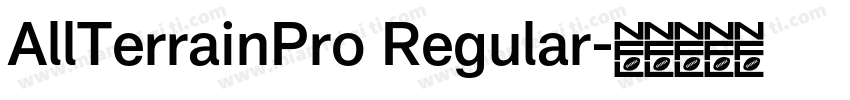 AllTerrainPro Regular字体转换